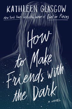  How to Make Friends with the Dark